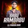 Babu Rambabu (Oriya Ut Mix) Dj Parida Bhai (OdiaDjs.In)
