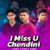 I MISS U LO CHANDINI   DJ BABUL X DJ KALIA ND DJ KANHA (OdiaDjs.In)