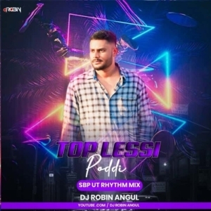 Top Lessi Poddi (Sbp Ut Rhythm Mix) Dj Robin Angul-(OdiaDjs.In).mp3
