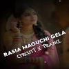 Rasia Maguchi Gela (Circuit X Trance) Dj Engineer Official (OdiaDjs.In)