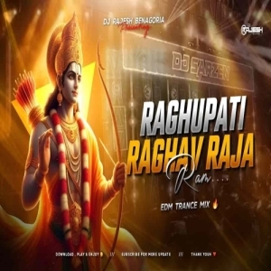 RAGHUPATI RAGHAV RAJA RAM (EDM TRANCE MIX) DJ RAJESH BENAGORIA-(OdiaDjs.In).mp3