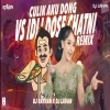 CULIK AKU DONG VS IDLI DOSA CHATNI (REMIX) DJ RATHAN X LAVAN (OdiaDjs.In)