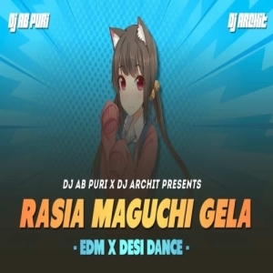 Rasia Maguchi Gela (Edm x Desi Dance) Dj AB Puri x Dj Archit x Dj Subham Bbsr-(OdiaDjs.In).mp3