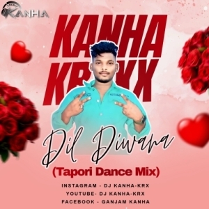 Dil Diwana (Tapori Dance Mix) Dj Kanha-KRxx-(OdiaDjs.In).mp3