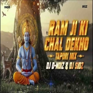 RAM JI KI CHAL DEKHO (TAPPORI MIX) DJ SIDz Ft DJ DNOIz-(OdiaDjs.In).mp3