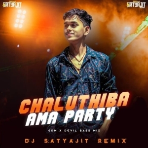 Chaluthiba Amo Party (Edm X Devil Bass) Dj Satyajit-(OdiaDjs.In).mp3