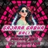 GAJARA GABHA BALI (FREAKY MIX) DJ MONSTER (OdiaDjs.In)