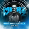 RASIA MAGUCHI GELA ODIA DJ MR RZ REMIX (OdiaDjs.In)