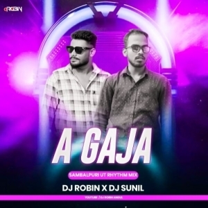 A Gaja (Sambalpuri Ut Rhythm Mix) Dj Sunil x Dj Robin Angul-(OdiaDjs.In).mp3