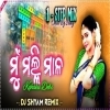 Mu Mali Mala Kahaku Debi (Odia 1Step Long Lion Humming Bass Mix) Dj Shyam Remix (OdiaDjs.In)