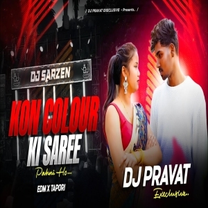 KON COLOUR KI SAREE PAHNI HO (EDM TAPORI MIX) DJ PRAVAT EXCLUSIVE-(OdiaDjs.In).mp3