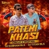 Pateni Khasi (Circuit x Drop) Dj Subham Bls x Dj Titan Bls (OdiaDjs.In)