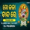 Mo Kala Chandare (Trance Vs Desi) Dj Babul Rmx Ft Dj S Dot (OdiaDjs.In)