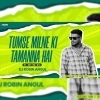 Tumse Milne Ki Tamanna Hai (Ut Rhythm Mix) Dj Robin Angul (OdiaDjs.In)
