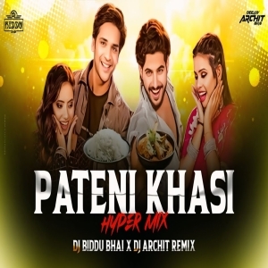 Pateni Khasi (Hyper Mix) Dj Biddu Bhai x Dj Archit-(OdiaDjs.In).mp3