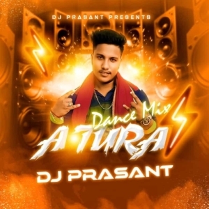 A TURA 2 (DANCE MIX) DJ PRASHANT-(OdiaDjs.In).mp3