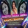 Choto Jama Besh Chilo x Nantu Ghotok (Bengali Remix) Dj Subhan Bbsr x Dj Flexxy (OdiaDjs.In)