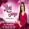 Rohi Sange (Rework) Dj Ps Siron X Dj Raja X Dj R3 (OdiaDjs.In)