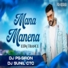 Mana Manena (Edm Trance Mix) Dj Sunil Ctc X Dj Ps Siron (OdiaDjs.In)