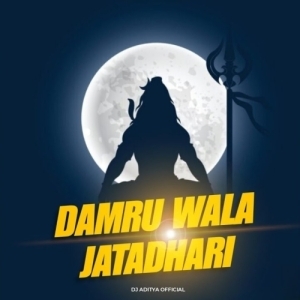 Damru Wala Jatadhari (Electro Beat) Dj Aditya Official-(OdiaDjs.In).mp3