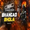 Bhangad Bhola (Edm Circuit Mix) Dj Prakash Bokaro (OdiaDjs.In)