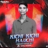 Kichi Kichi Hauchi (Circuit Tapori Mix) Dj Balaram (OdiaDjs.In)
