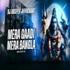 Mera Gaadi Mera Bangla (Edm Circuit Mix) Dj Abishek Jharkhand (OdiaDjs.In)