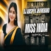 Miss India (Nagpuri Edm Circuit Mix) Dj Abishek Jharkhand (OdiaDjs.In)