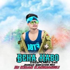 Beha Haba Go Dadar Chhata Sali Ke (Jhumar Vibration Mix) DJ Kiran X DJ Rinku Kanimahuli-(OdiaDjs.In).mp3