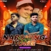 NARSHING HOME SISTER (ORIYA DANCE MIX) DJ SATYAJIT X DJ DIBYA (OdiaDjs.In)