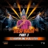 DESI BAJA X DIALOGUE PART 3 DJ LITAN X DJ KARTIK (OdiaDjs.In)