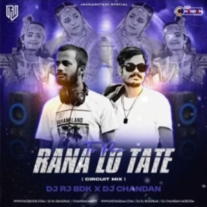 To Pua Rana Lo Tate (Edm Circuit Mix) Dj Rj Bhadrak X Dj Chandan-(OdiaDjs.In).mp3