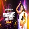 Haranawe Dhai Dhai Dabata (Edm Circuit Mix) Dj Prakash Bokaro (OdiaDjs.In)