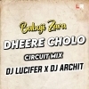 Babuji Zara Dheere Chalo (Edm X Circuit) Dj Lucifer x Dj Archit Bhai (OdiaDjs.In)