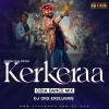 Kerkeraa (Odia Dance Mix) Dj Cks Exclusive (OdiaDjs.In)