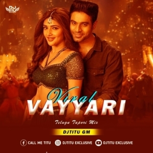 Viral Vayyari (Telugu Tapori Mix) DJTitu Gm-(OdiaDjs.In).mp3