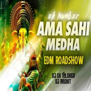Ama Sahi Medha Eka Number (Edm RoadShow Edition) Dj Sk Talcher Nd Dj Archit V4-(OdiaDjs.In).mp3