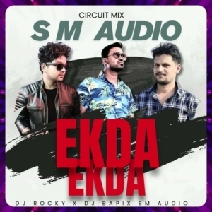 EKDA EKDA (CIRCUIT MIX) DJ ROCKY X DJ BAPI ANGUL X SM AUDIO-(OdiaDjs.In).mp3