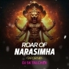 Roar Of Narasimha (Tapori Mix) Dj Sk Talcher (OdiaDjs.In)