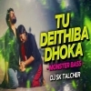 Tu Deithiba Dhoka Ft.Humane Sagar (Monster Bass) DJ SK Talcher (OdiaDjs.In)