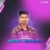 HERO HIRALAL (SAMBALPURI TAPORI EDM MIX) DJ SIPUN (OdiaDjs.In)