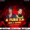 A TURA 2.0 (TRIBAL X TAPORI) DJ RAJESH KDP X DJ RM RAJU (OdiaDjs.In)