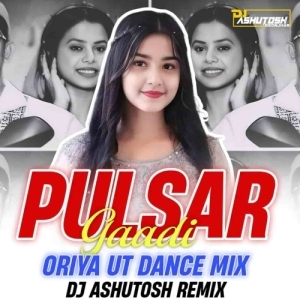 Pulsar Gadi Ft Satyajeet Pradhan (Oriya Ut Dance Mix) Dj Ashutosh-(OdiaDjs.In).mp3