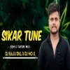 Sikar Tune ( Edm X Tapori Mix ) Dj Raju Dkl (OdiaDjs.In)