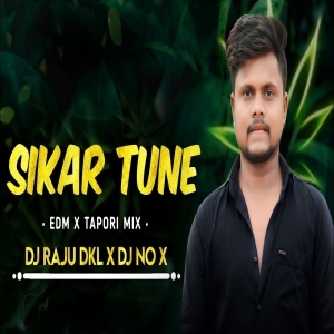 Sikar Tune ( Edm X Tapori Mix ) Dj Raju Dkl-(OdiaDjs.In).mp3