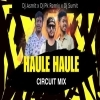Haule Haule Dekhare Jauchi Chandi Medha (Circuit Mix) Dj Asmit x Dj Sumit x Dj Pk (OdiaDjs.In)