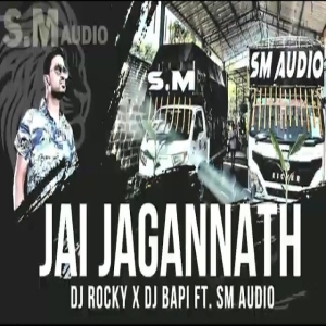JAI JAGANNATH DJ ROCKY X DJ BAPI ANGUL FT SM AUDIO-(OdiaDjs.In).mp3