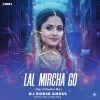 Lal Mircha Go (Sambalpuri Ut Rhythm Mix) Dj Robin Angul (OdiaDjs.In)