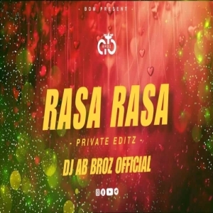 Rasa Rasa (Sambalpuri Private Edtz) Dj Ab Broz Official-(OdiaDjs.In).mp3
