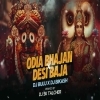 ODIA BHAJAN X DESI BAJA DJ BULU X DJ BIKASH (OdiaDjs.In)